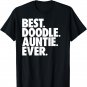 Best Doodle Auntie Ever - Goldendoodle Dog Gift T-Shirt