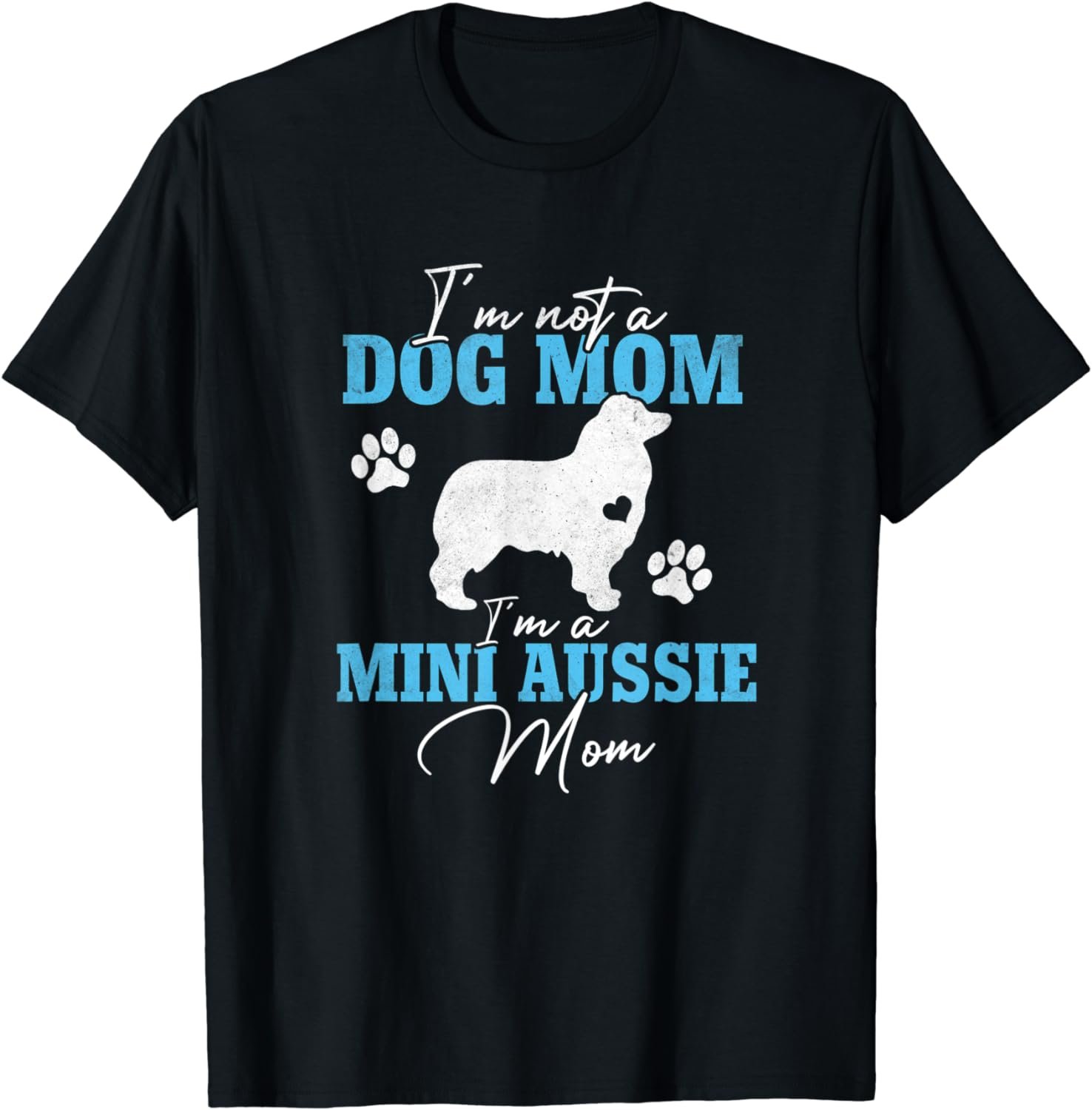 Mini Aussie Mom Dog Lovers Gifts for Women Dog Mother's Day T-Shirt