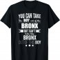 Can take the Boy out of the Bronx NYC Pride New York Proud T-Shirt
