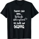 Special Grandma Grandmother This Boy Calls Me Granna T-Shirt