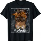 Leopard Aunt Life Messy Bun Bleached Auties Girl Mothers Day T-Shirt