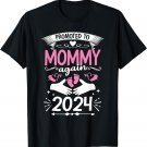 Promoted to Mommy Again 2024 Loading New Mother Pregnancy T-Shirt