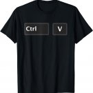 Control Copy and Paste Shirt Ctrl + V Father Son TShirt