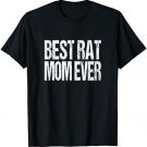 Best Rat Mom Ever Vintage Text Artwork Pet Rodent Mother T-Shirt