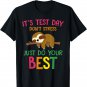 Test Day Sloth Funny School Professor Teacher Testing Squad T-Shirt