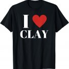 I Love CLAY Heart Family Lover T-Shirt