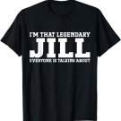 Jill Personal Name Women Girl Funny Jill T-Shirt