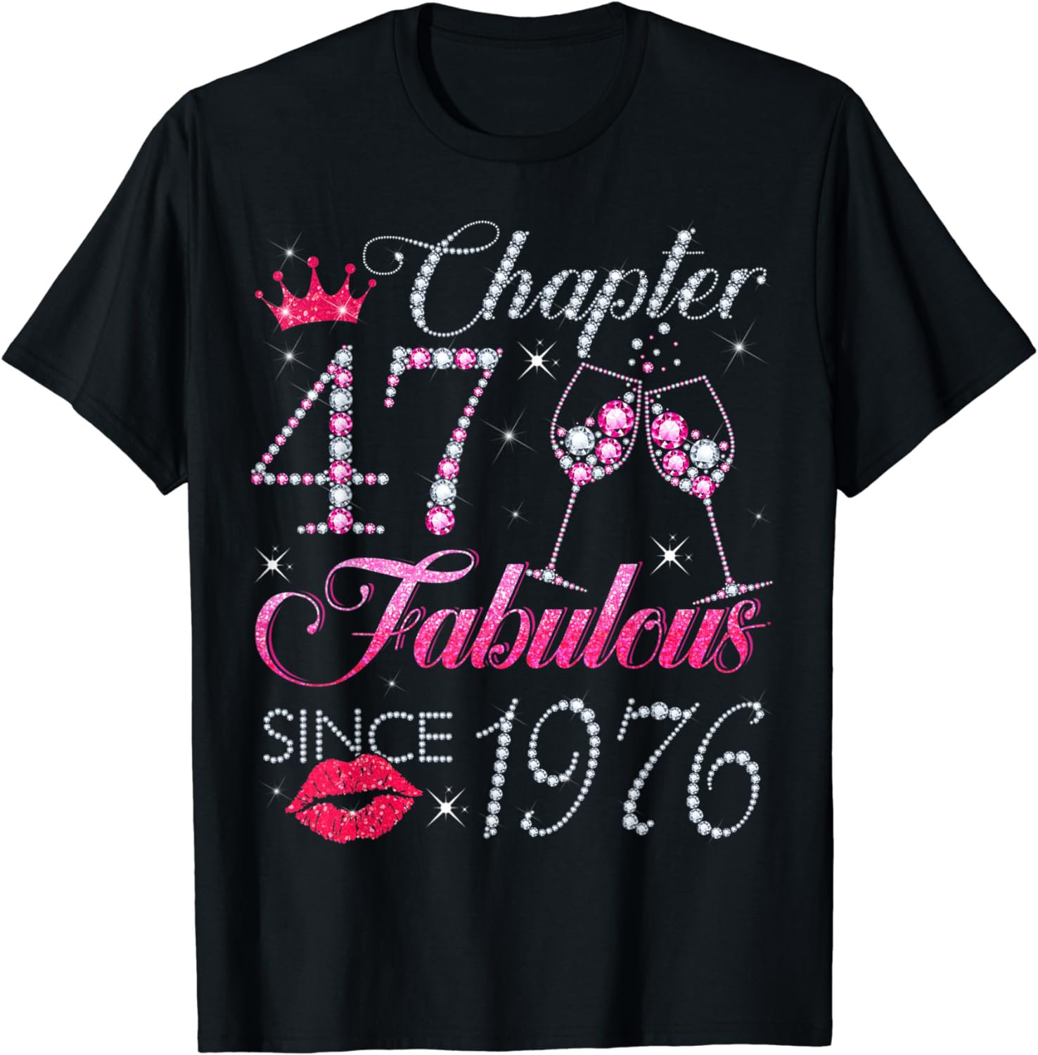 Chapter 47 Fabulous Since 1976 47Th Birthday Gift For Women T-Shirt
