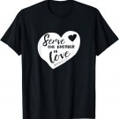 Serve One Another In Love | Galatians T-Shirt S000117