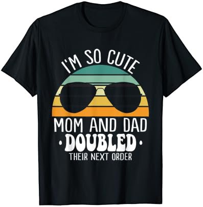Cute Twin Day Funny Sibling Mom Dad Doubled Their Next Order T-Shirt