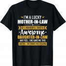 Lucky mother-in-law of awesome daughter-in-law T-Shirt