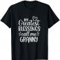 My Greatest Blessings Call Me Granny Grandmother Grandma T-Shirt