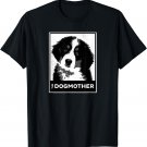 Bernese Mountain The Dog-mother Funny Dog Mom T-Shirt
