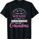 Wendy Name Grandma Shirt - Personalized Mothers Day Gift