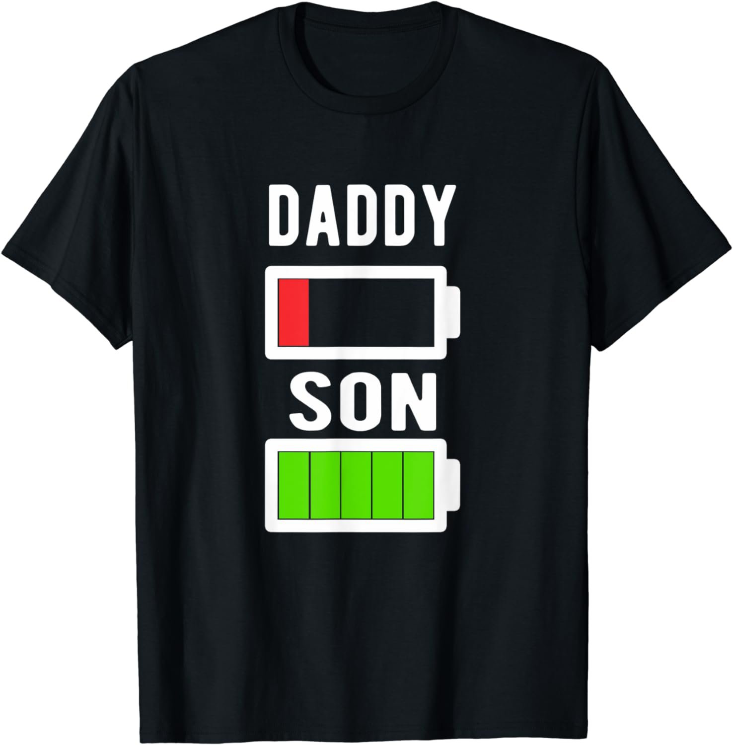 Funny Father's Day Shirt - Daddy and Son Battery Shirt Gift