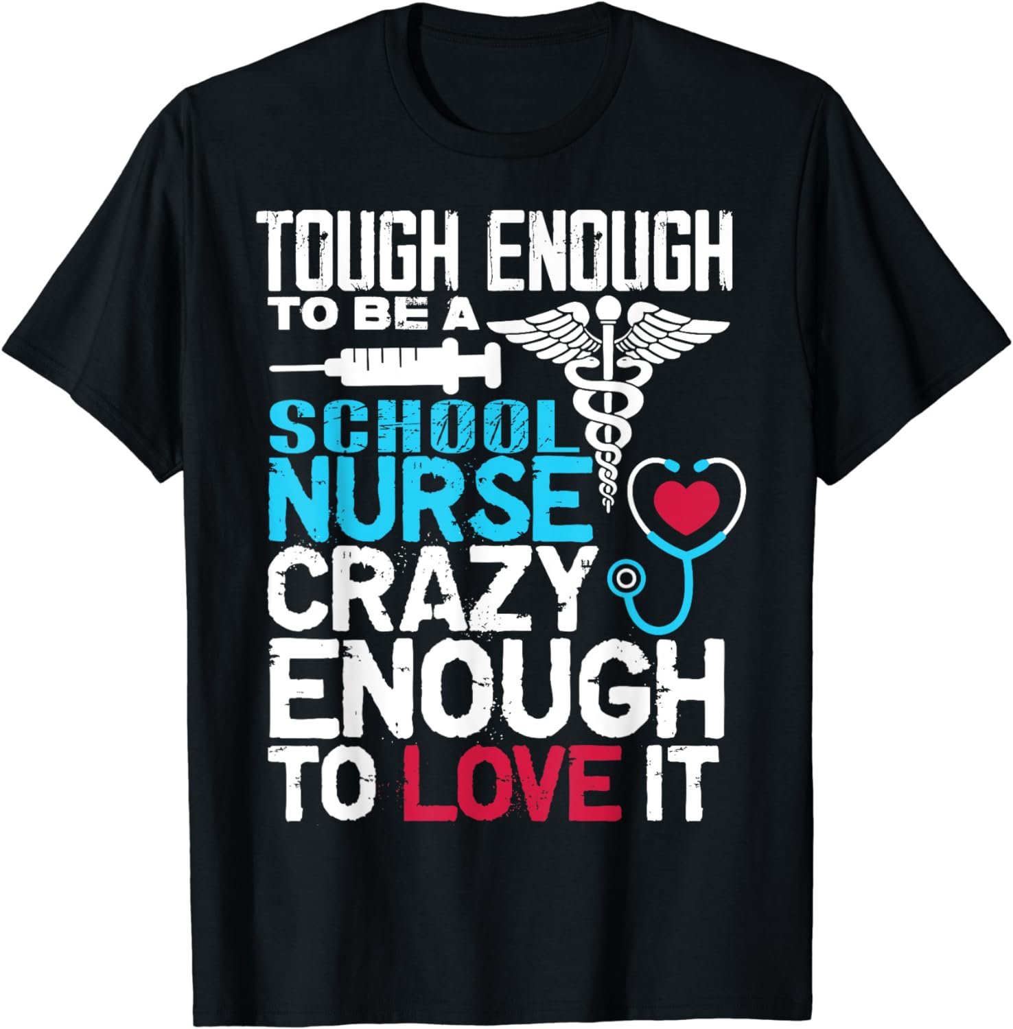 Vintage Touch Enough To Be A School Nurse T-Shirt