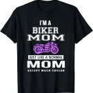 Biker Mom T-Shirt for Motorcycle and Chopper Rider Mother
