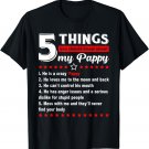5 Things You Should Know About My Pappy Father's Day Grandpa T-Shirt