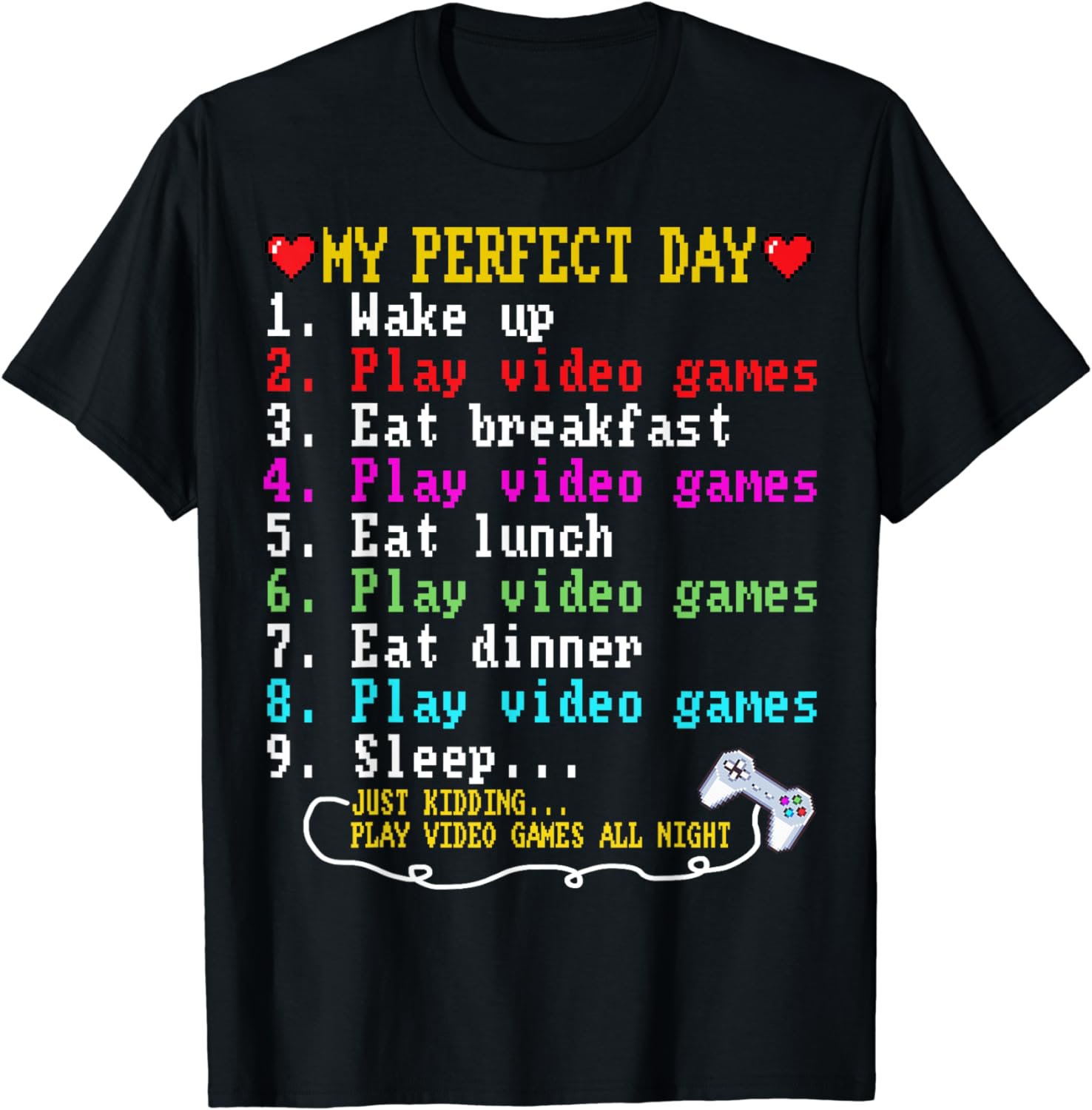 Perfect Day Video Games Funny Gaming For Gamer Teen Boys Men T-Shirt