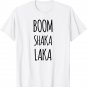 Boomshakalaka T-Shirt