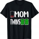 Tired Mom Low battery Twins Full Charge Shirt