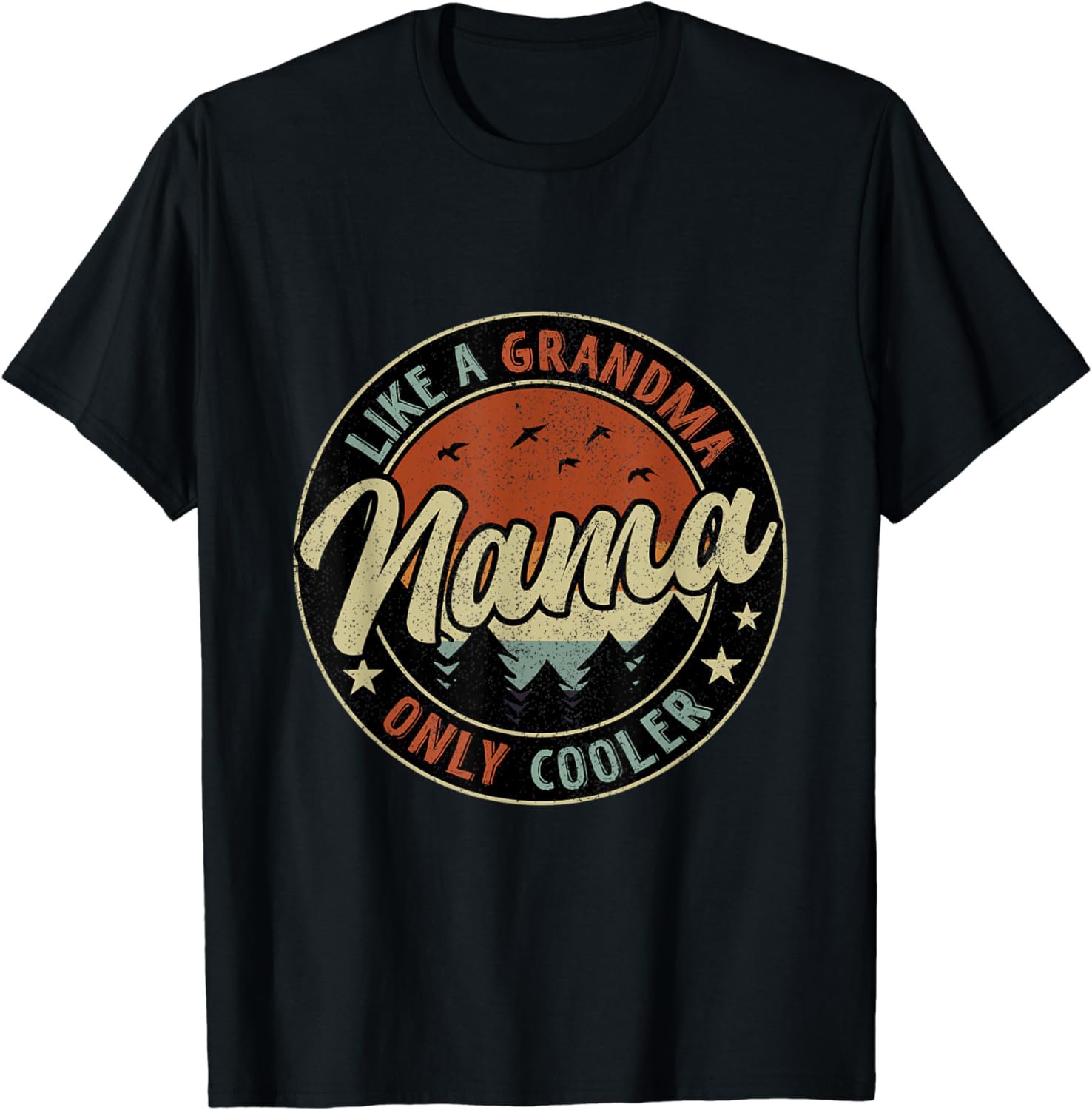 Nama Like A Grandma Only Cooler Retro Mother's Day T-Shirt