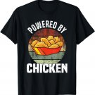 Powered By Chicken - Chicken Nuggets T-Shirt