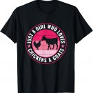 Just a Girl Who Loves Chickens and Goats Farmer T-Shirt