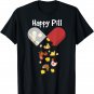 Chicken Happy Pill Shirt Chicken Mom Dad Gift
