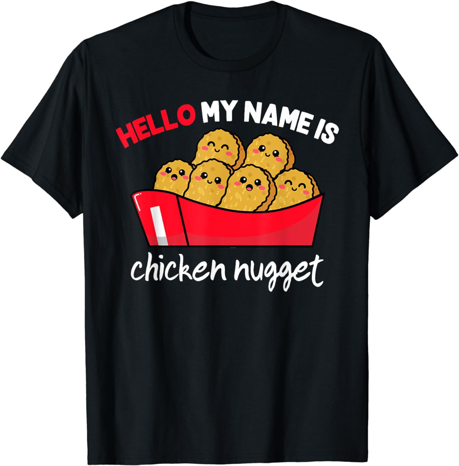 Hello my name is Chicken Nugget Costume kids Chicken Tee T-Shirt
