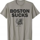 Boston Sucks Chicken Rooster T-Shirt