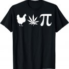 Funny 420 Weed Marijuana Cannabis Chicken Pot Pie Pi Leaf T-Shirt