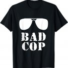 Bad Cop Funny Police Father And Son Matching T-Shirt
