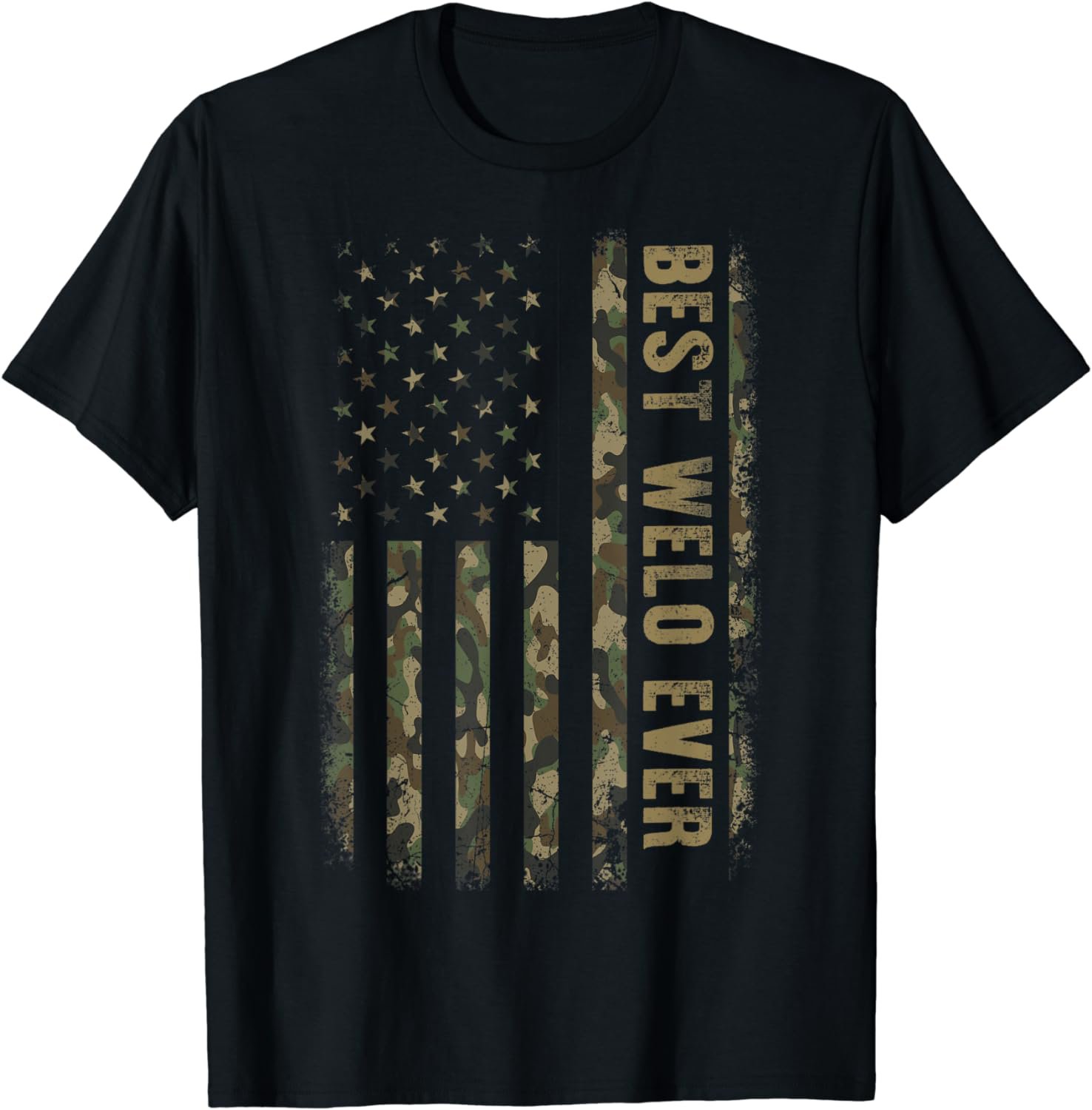 Best Welo Ever Camouflage American Flag Father's Day T-Shirt