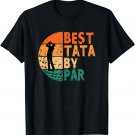 Best Tata By Par Golf Father's Day Golfing Funny T-Shirt