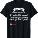 If I Had A Different Dad I Would Punch Him In The Face Gift T-Shirt