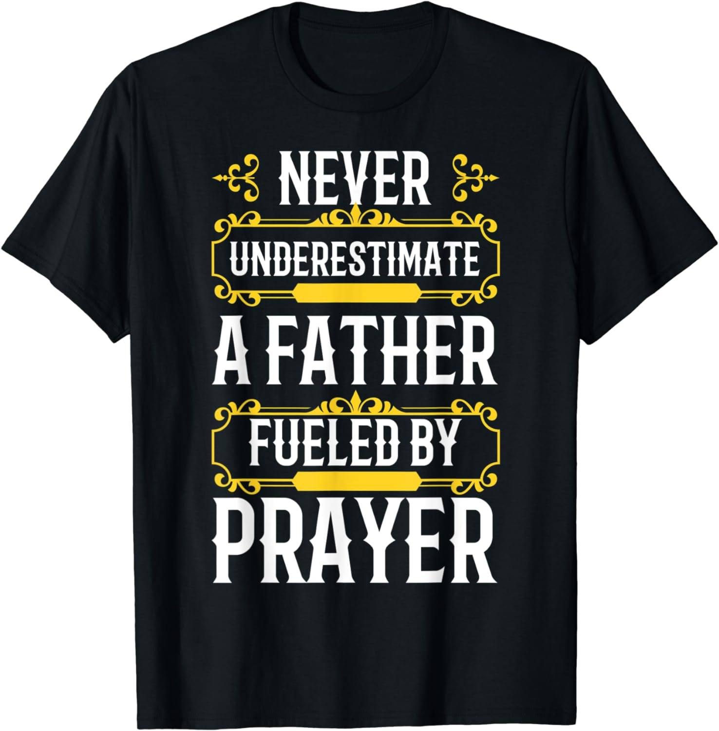 Best Dad Ever Religious Prayer Warrior Christian Fathers Day T-Shirt