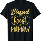 Blessed Great Mamaw Christmas Gift For Women Mother'day T-Shirt