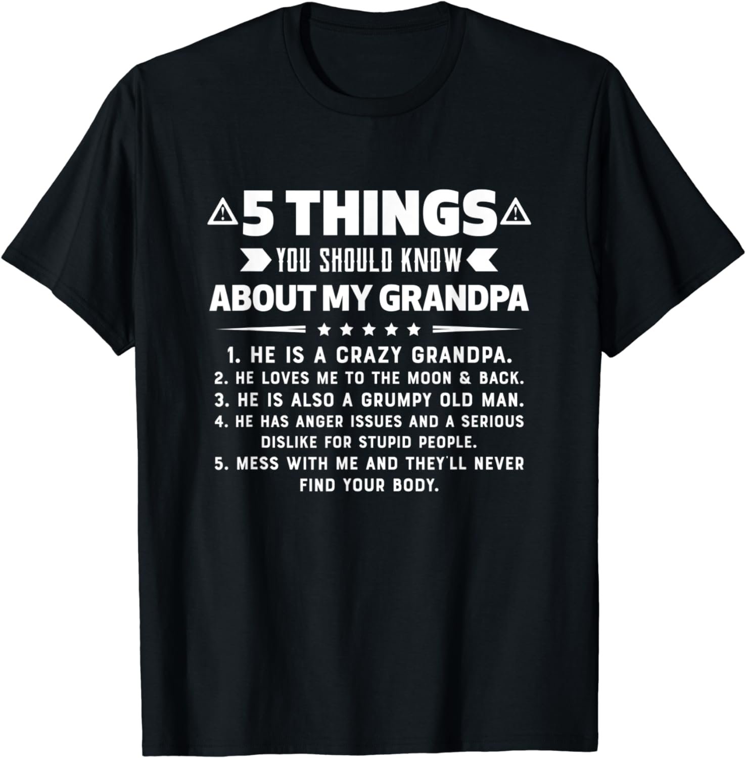 5 Things You Should Know About My Grandpa Funny Gift T-Shirt
