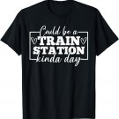Could Be A Train Station Kinda Day Vintage Hearts Men Women T-Shirt