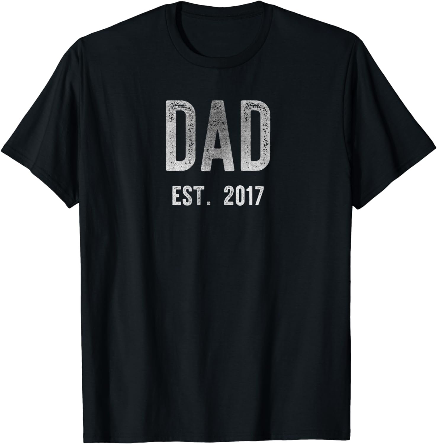 DAD EST. 2017 Silver T-Shirt