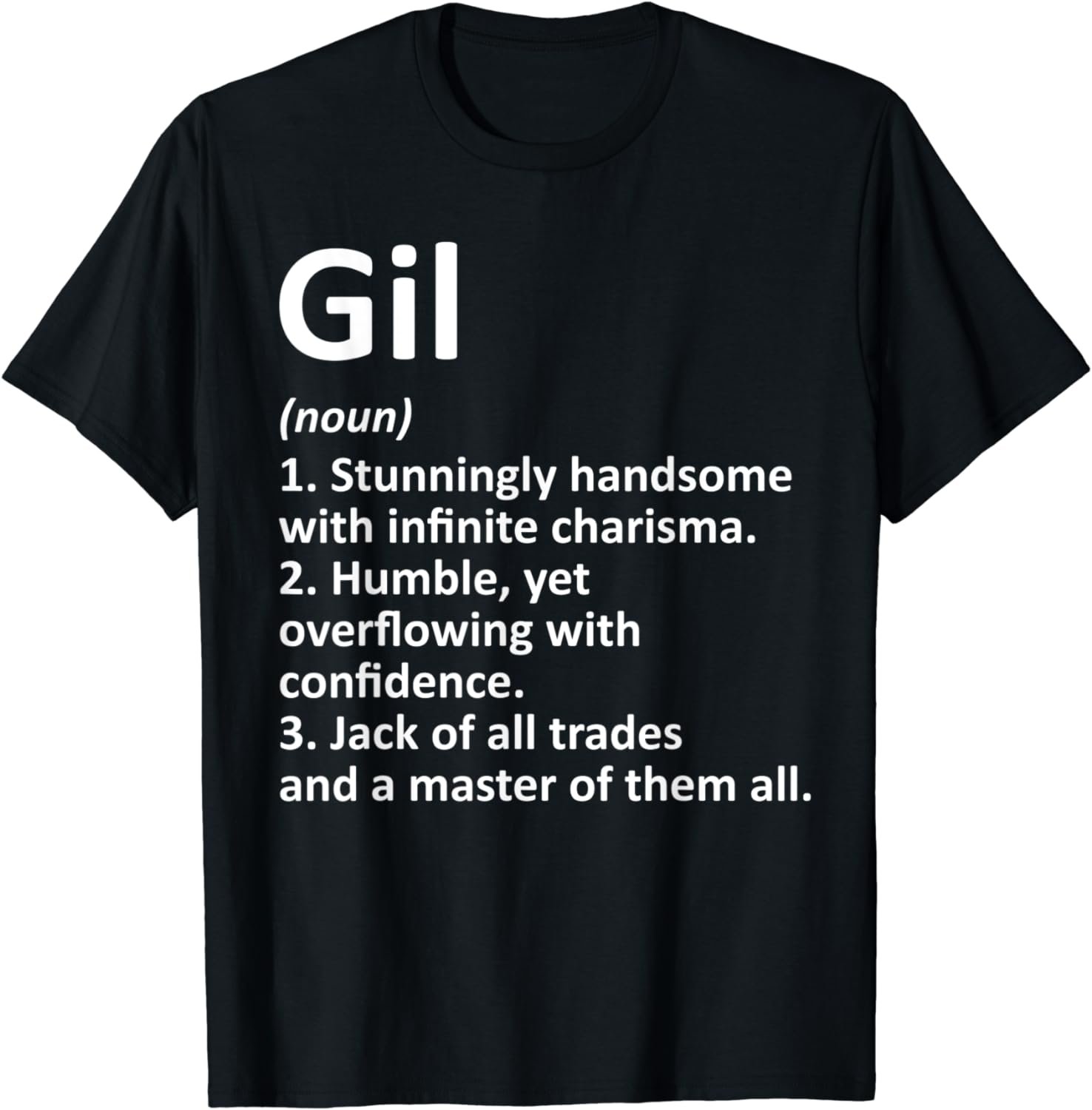 GIL Definition Personalized Name Funny Birthday Gift Idea T-Shirt