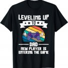 Leveling up to Dad New player is entering the game Dad T-Shirt
