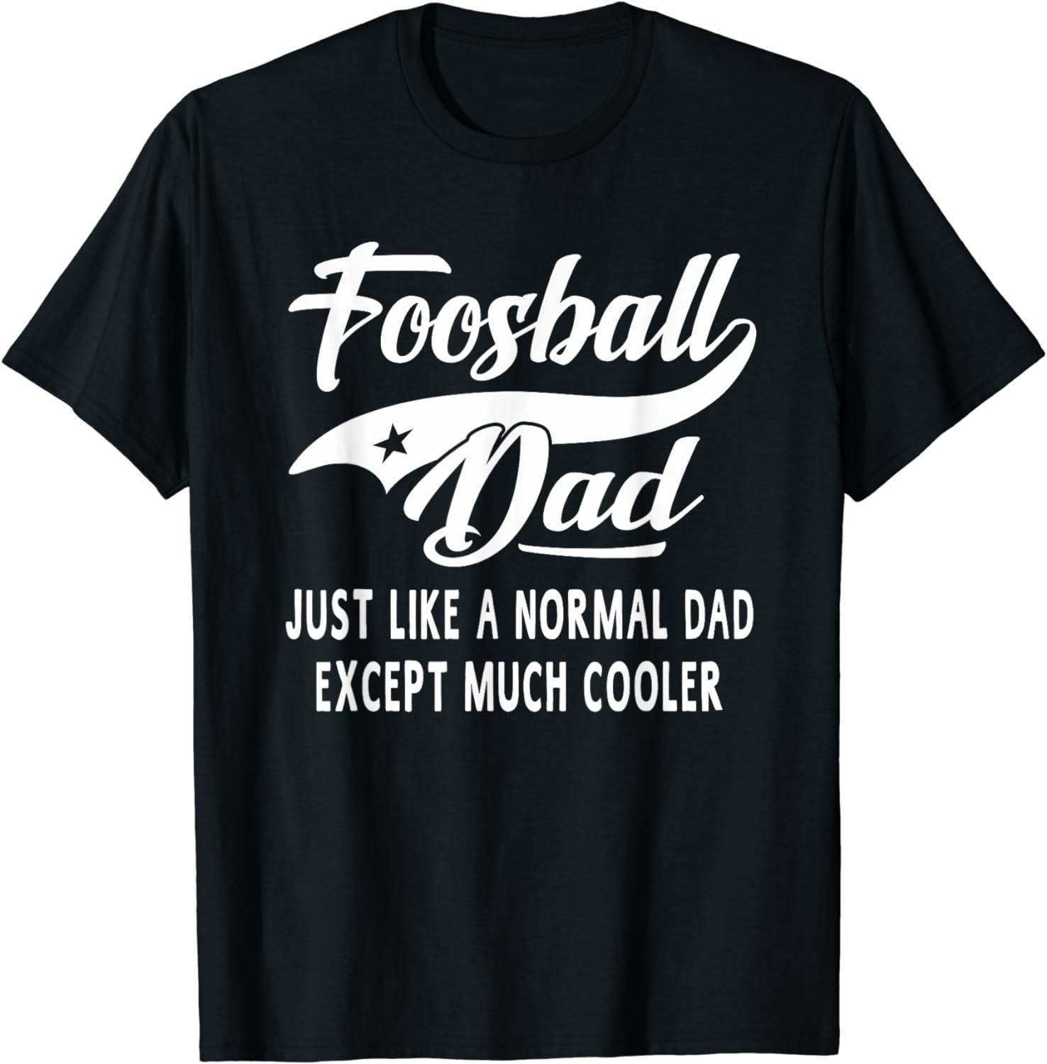 Men's Foosball Dad Father's Day Gift Men Foosball T-shirt