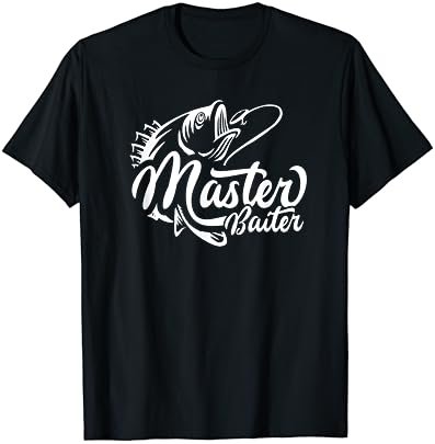 Bait and Tackle Master Baiter Fisherman Lover Fathers Day T-Shirt