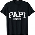 Papi Est 2023 Father's Day Promoted To Papi Gift T-Shirt