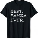 Best Fahza Ever T-Shirt