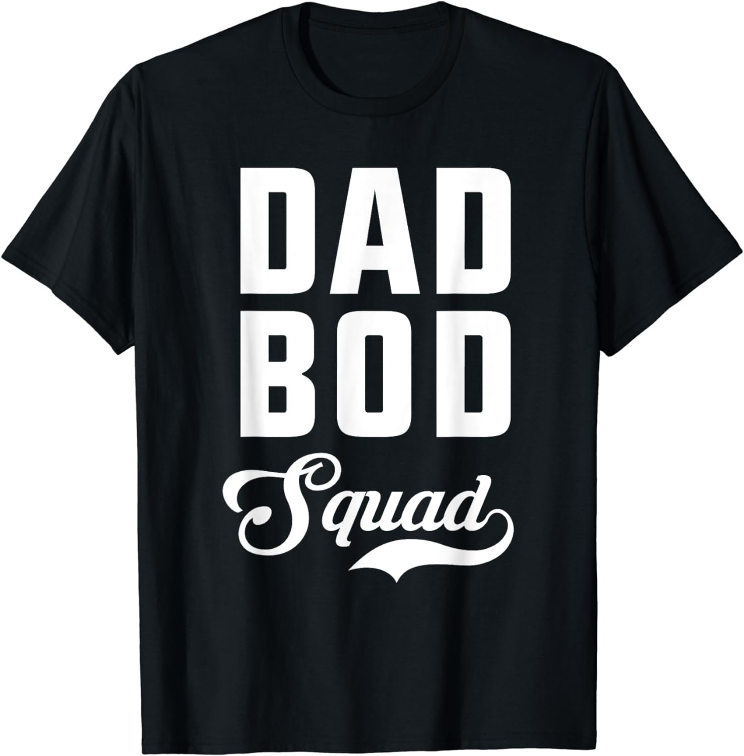Dad Bod Squad Shirt