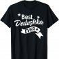 Best Dedushka Ever Shirt - Russian Grandpa T Shirt