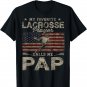 My Favorite Lacrosse Player Calls Me Pap Father's Day T-Shirt